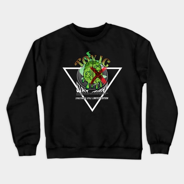 Stay away from toxic Crewneck Sweatshirt by glycediab